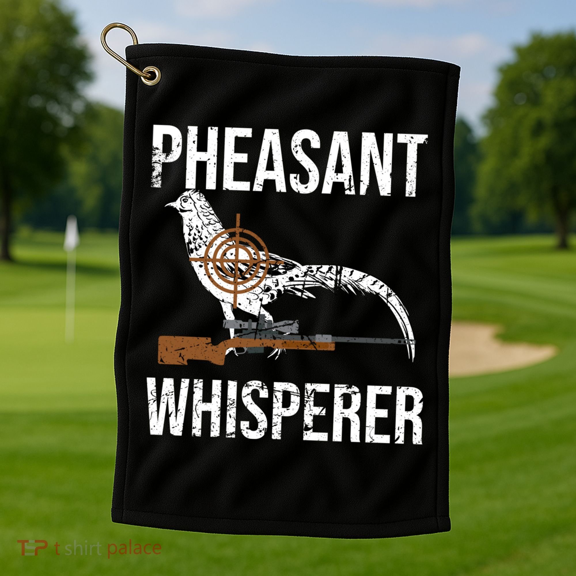 Pheasant Whisperer Varmint Pheasant Hunting Lover Great Gift Golf Towel