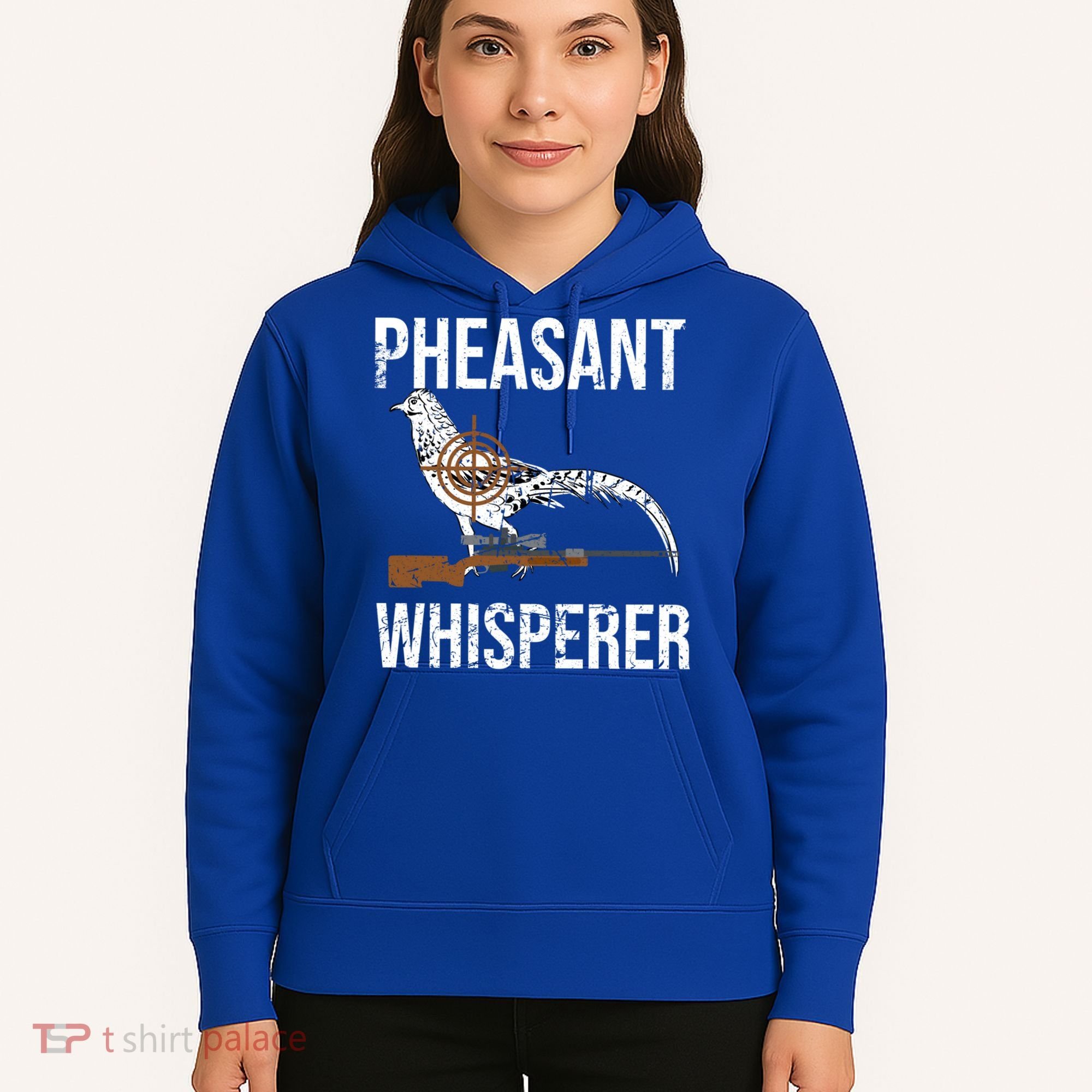 Pheasant Whisperer Varmint Pheasant Hunting Lover Great Gift Hoodie