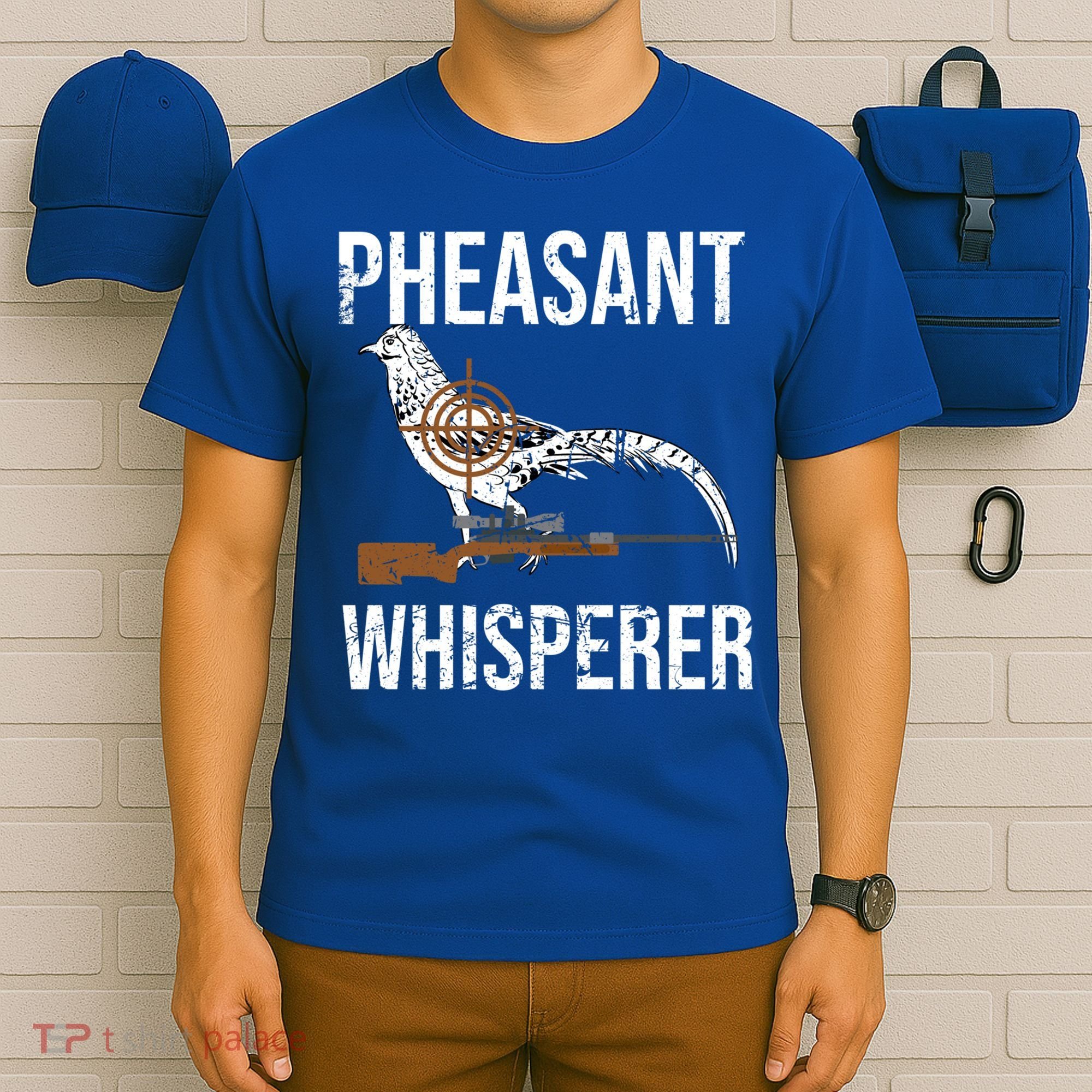 Pheasant Whisperer Varmint Pheasant Hunting Lover Great Gift T-Shirt