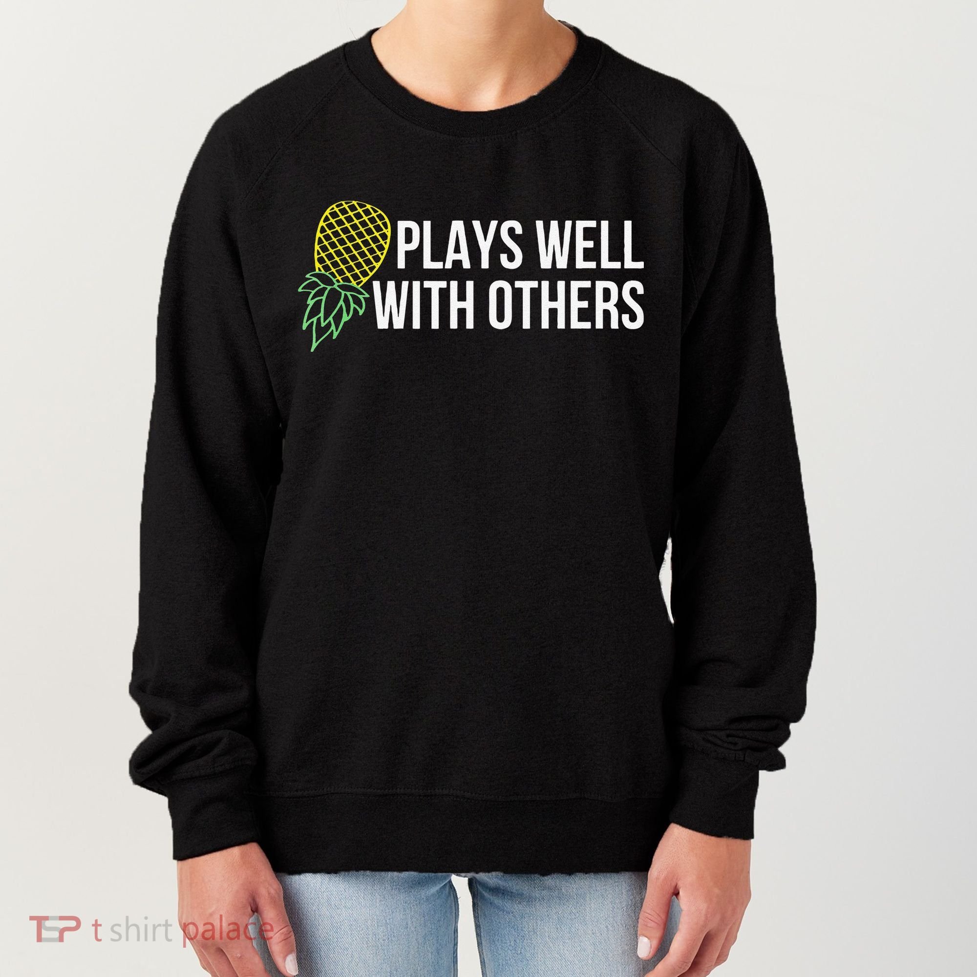 Plays Well With Others Swingers Women's Sweatshirt