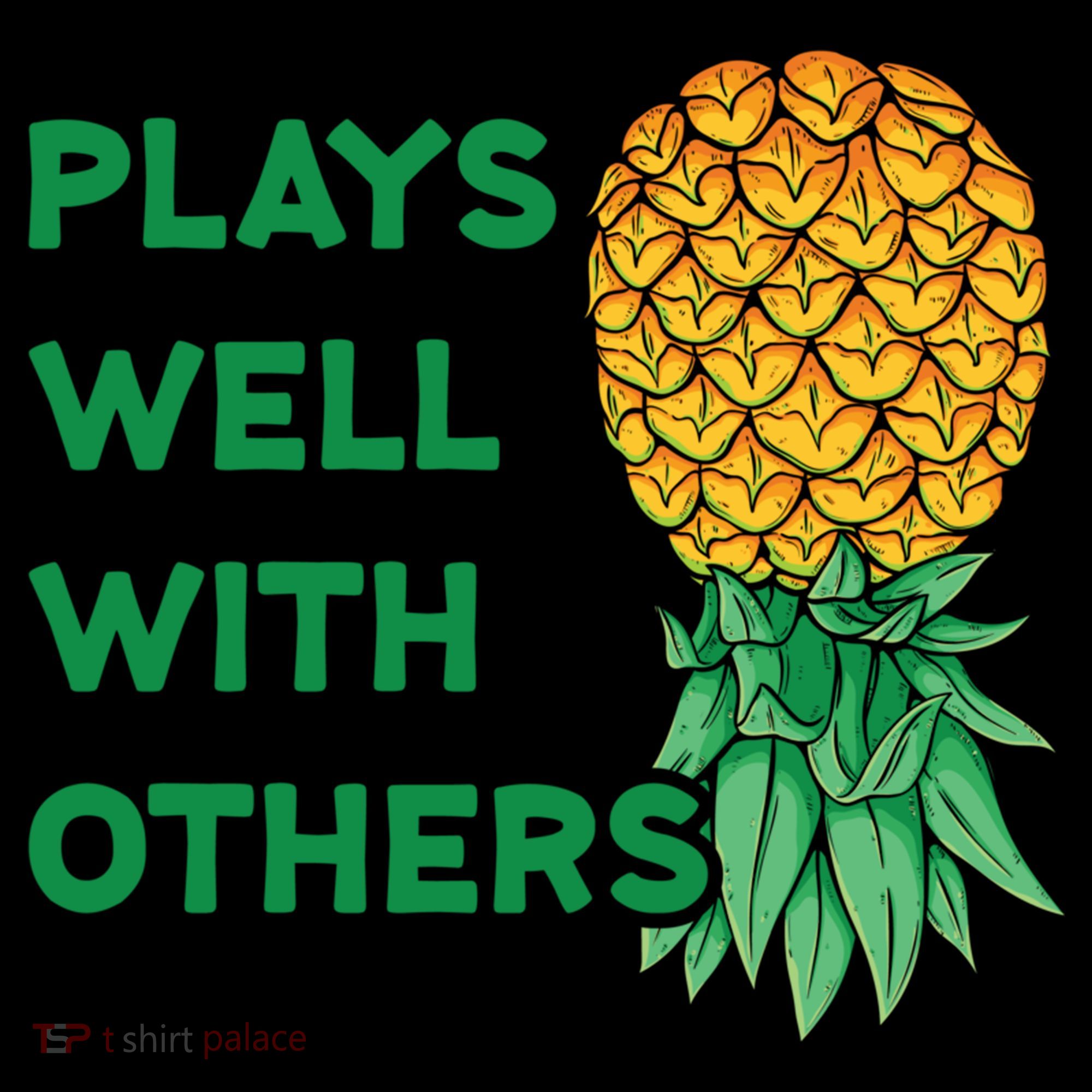 Plays Well With Others Upside Down Pineapple Meaningful Gift Polyamory Gift Pajama Set