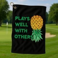 Plays Well With Others Upside Down Pineapple Meaningful Gift Polyamory Gift Golf Towel thumb 1
