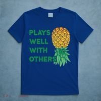 Plays Well With Others Upside Down Pineapple Meaningful Gift Polyamory Gift T-Shirt thumb 5