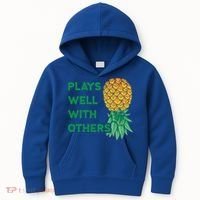 Plays Well With Others Upside Down Pineapple Meaningful Gift Polyamory Gift Kids Hoodie thumb 0