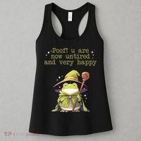 Poof! You Are Now Untired And Very Happy Wizard Frog Women's Tank Top thumb 3
