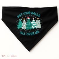 Put Your Balls All Over Me Christmas Sweater Ugly USA-Made Doggie Bandana thumb 0