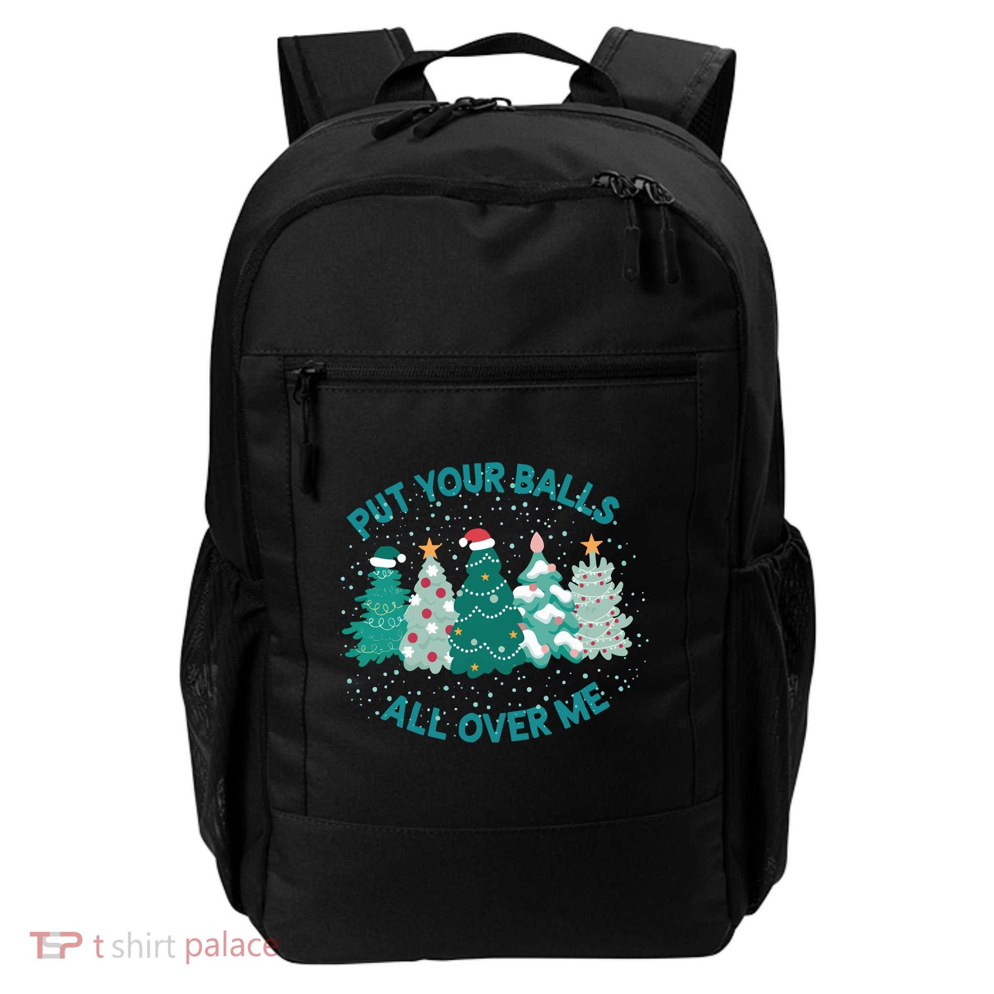 Put Your Balls All Over Me Christmas Sweater Ugly Backpack