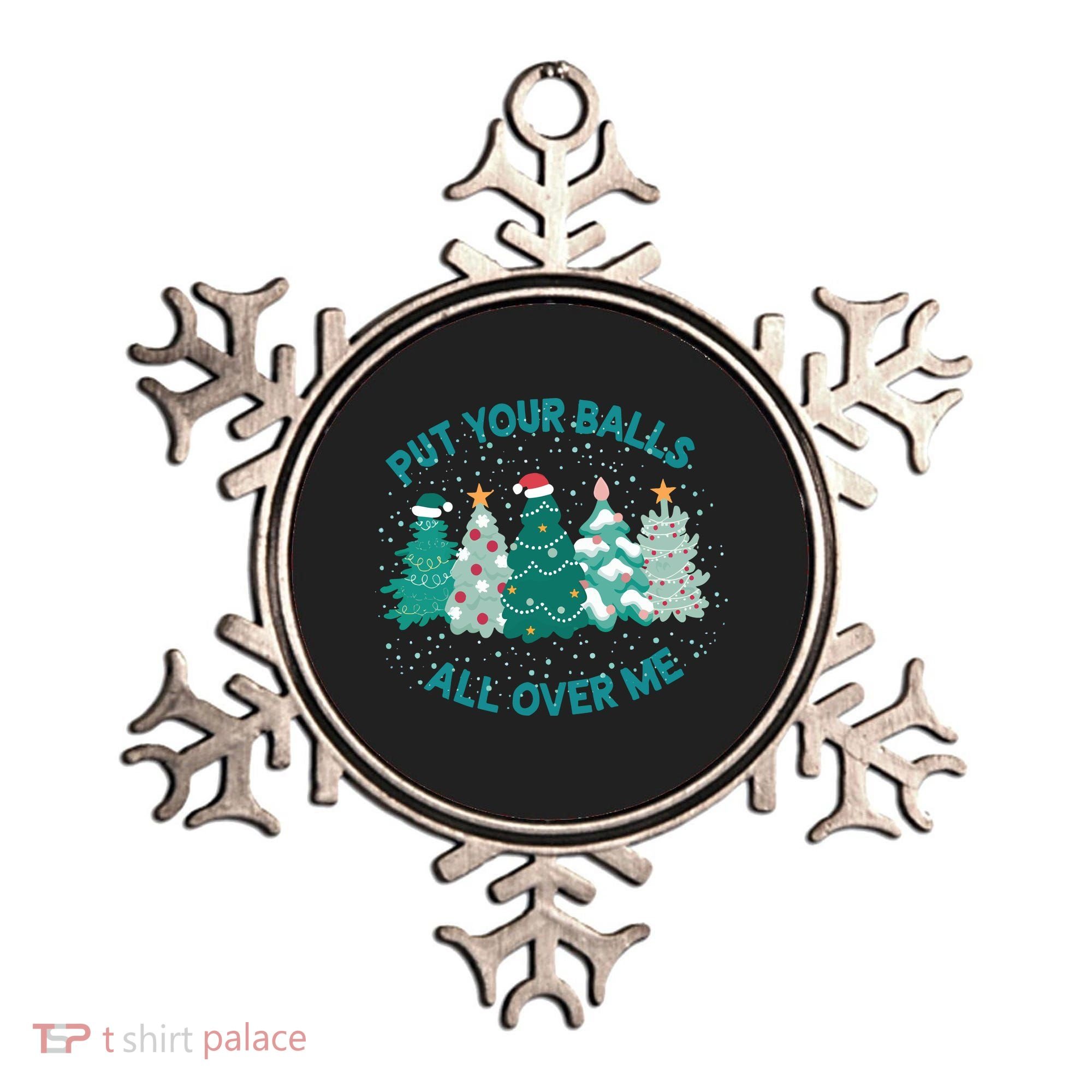 Put Your Balls All Over Me Christmas Sweater Ugly Ornament