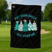 Put Your Balls All Over Me Christmas Sweater Ugly Golf Towel thumb 1