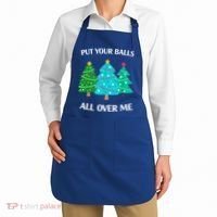 Put Your Balls All Over Me Christmas Tree Apron thumb 2