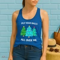 Put Your Balls All Over Me Christmas Tree Women's Tank Top thumb 2