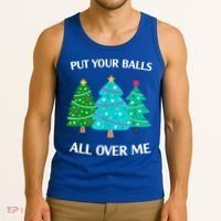 Put Your Balls All Over Me Christmas Tree Tank Top thumb 3