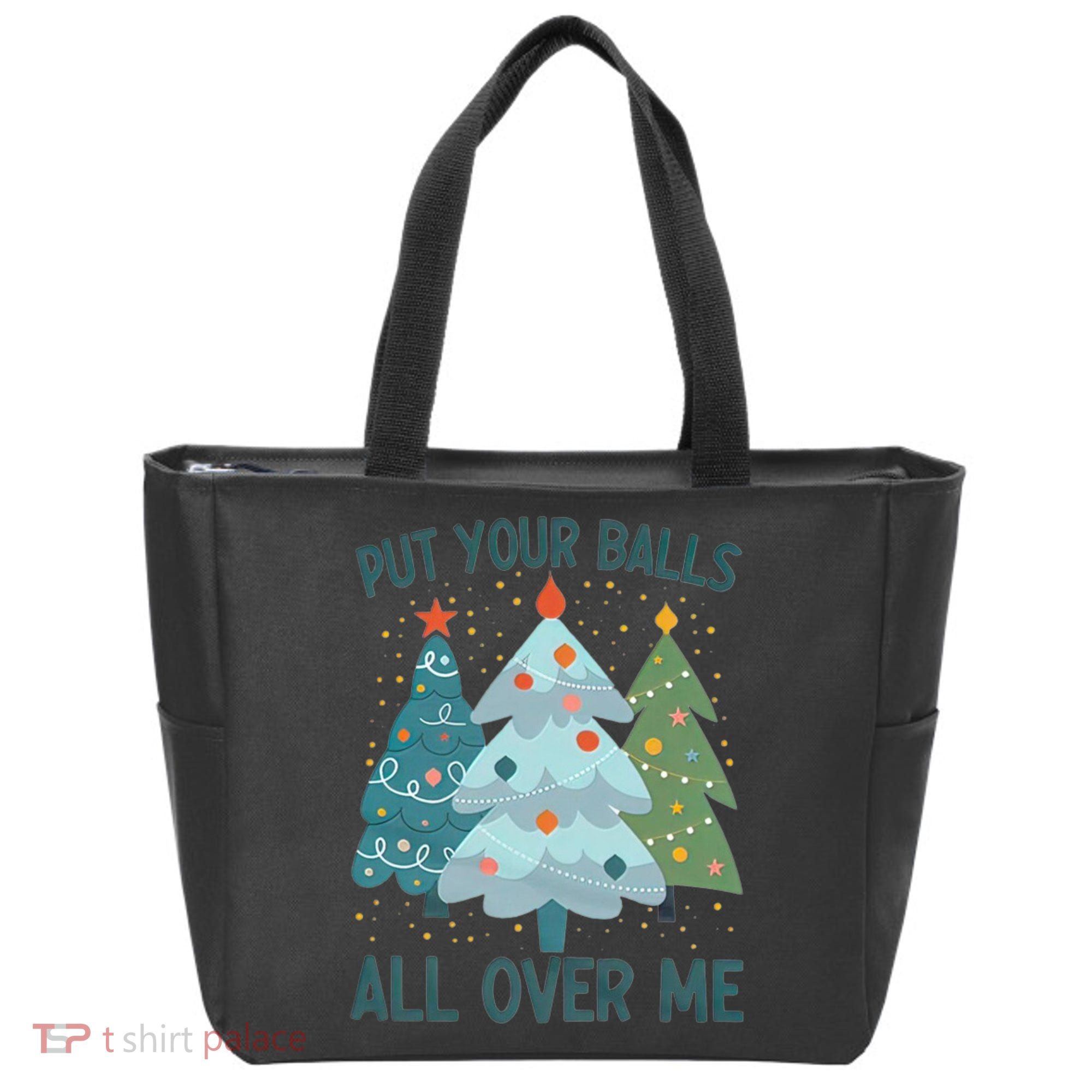 Put Your Balls All Over Me , Funny Christmas Tote Bag