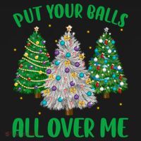 Put Your Balls All Over Me Funny Christmas Tree Holidays Gift Women's Hoodie thumb 2