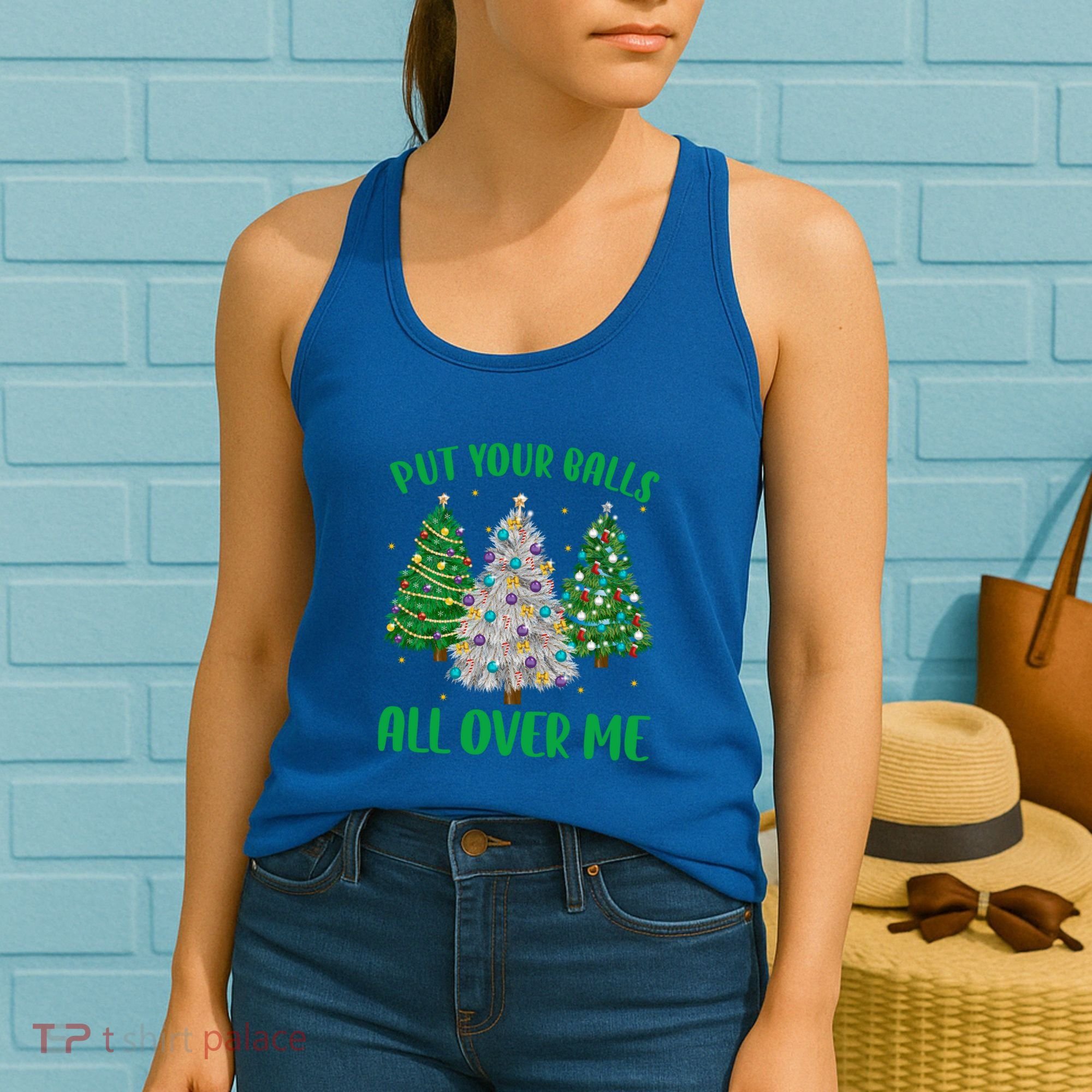 Put Your Balls All Over Me Funny Christmas Tree Holidays Gift Women's Tank Top