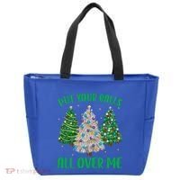 Put Your Balls All Over Me Funny Christmas Tree Holidays Gift Tote Bag thumb 0