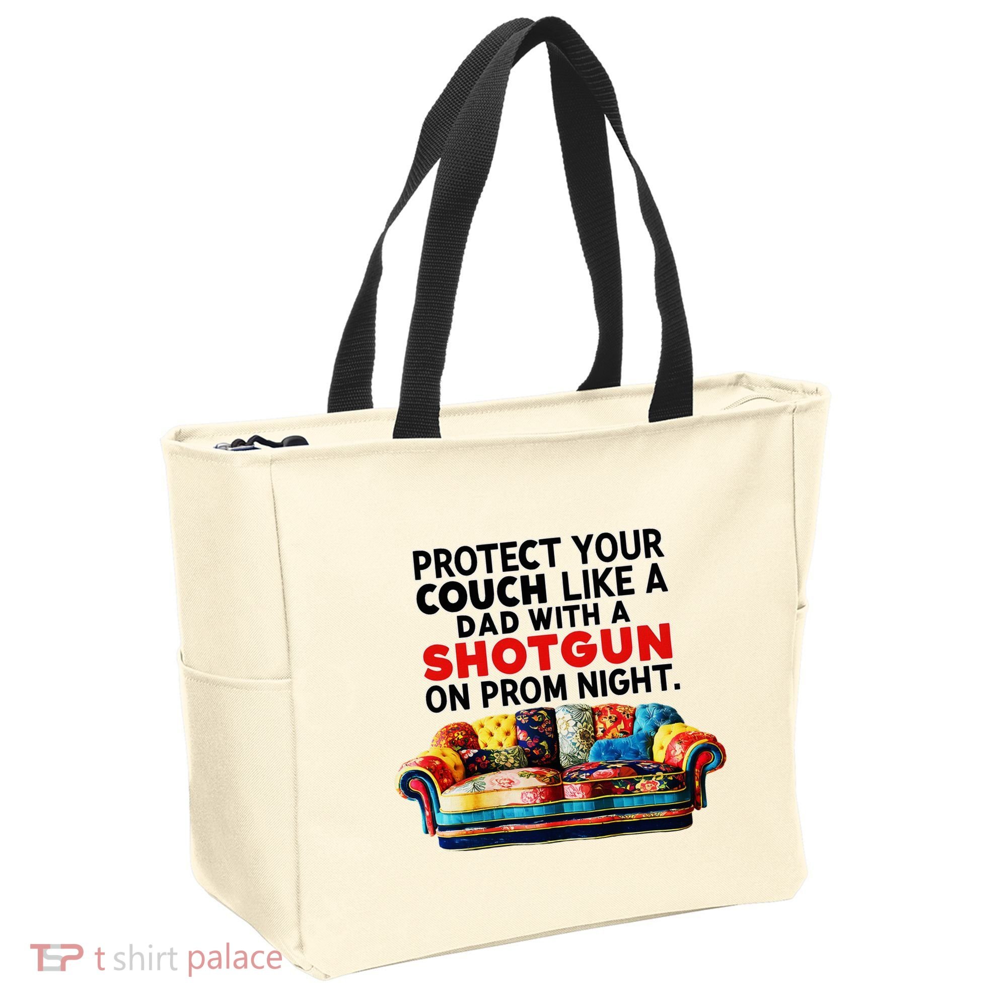 Protect Your Couch Like A Dad On Prom Night Funny Humor Meme Tote Bag