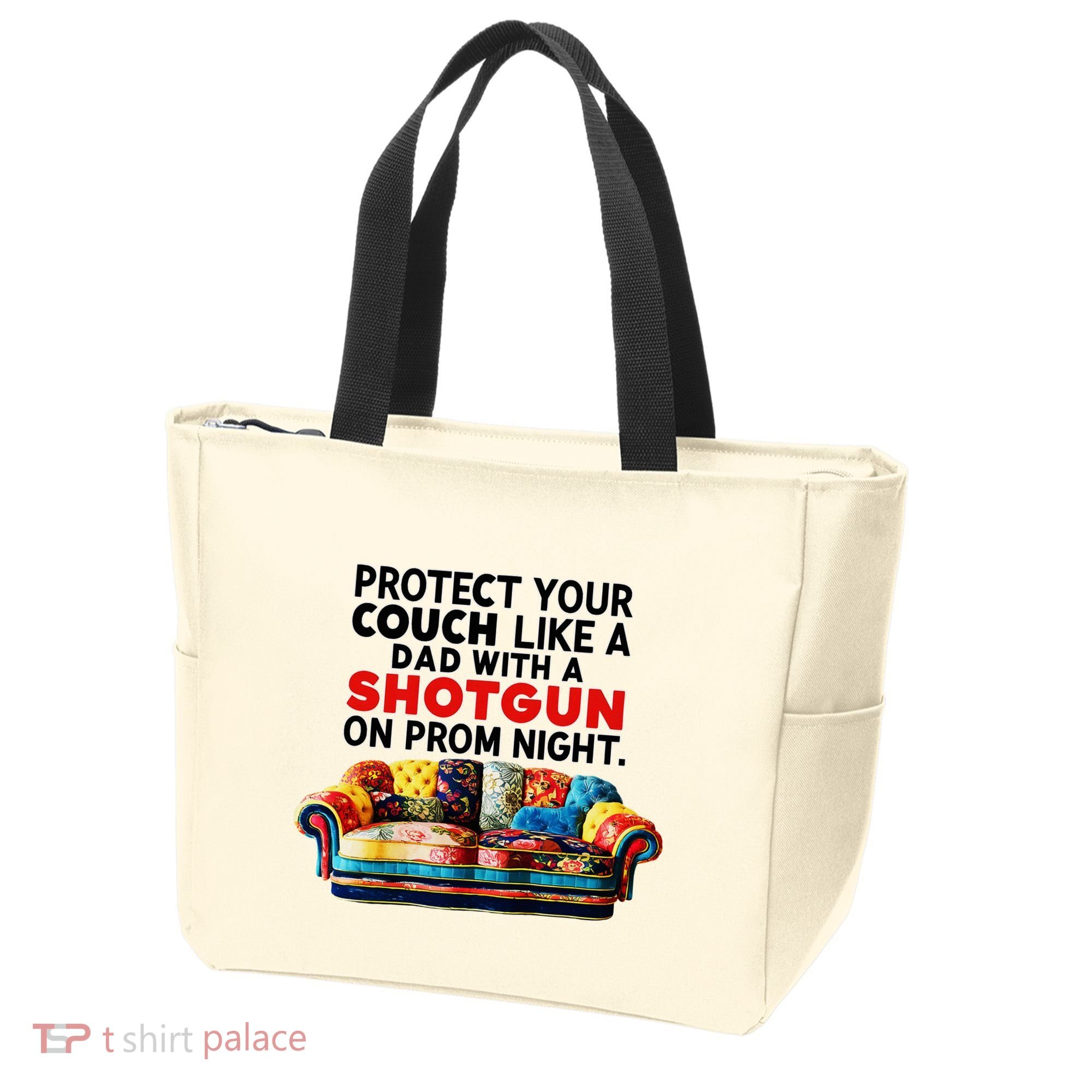 Protect Your Couch Like A Dad On Prom Night Funny Humor Meme Tote Bag