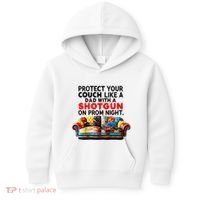 Protect Your Couch Like A Dad On Prom Night Funny Humor Meme Kids Hoodie thumb 0