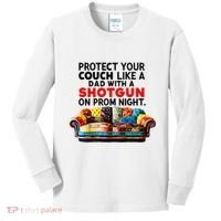 Protect Your Couch Like A Dad On Prom Night Funny Humor Meme Kids Long Sleeve Shirt thumb 0