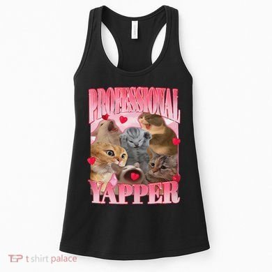 Professional Yapper Cat Funny Oddly Specific Dank Meme Women's Tank Top