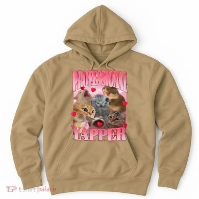 Professional Yapper Cat Funny Oddly Specific Dank Meme Hoodie