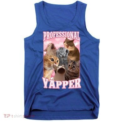 Professional Yapper Cat Meme Goofy Ahh Ironic Cat Tank Top