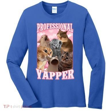 Professional Yapper Cat Meme Goofy Ahh Ironic Cat Women's Long Sleeve Shirt