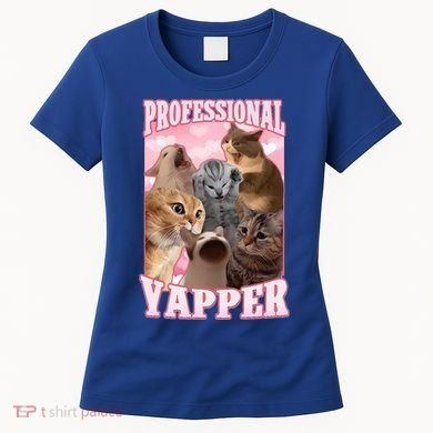 Professional Yapper Cat Meme Goofy Ahh Ironic Cat Women's T-Shirt