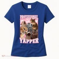 Professional Yapper Cat Meme Goofy Ahh Ironic Cat Women's T-Shirt thumb 0
