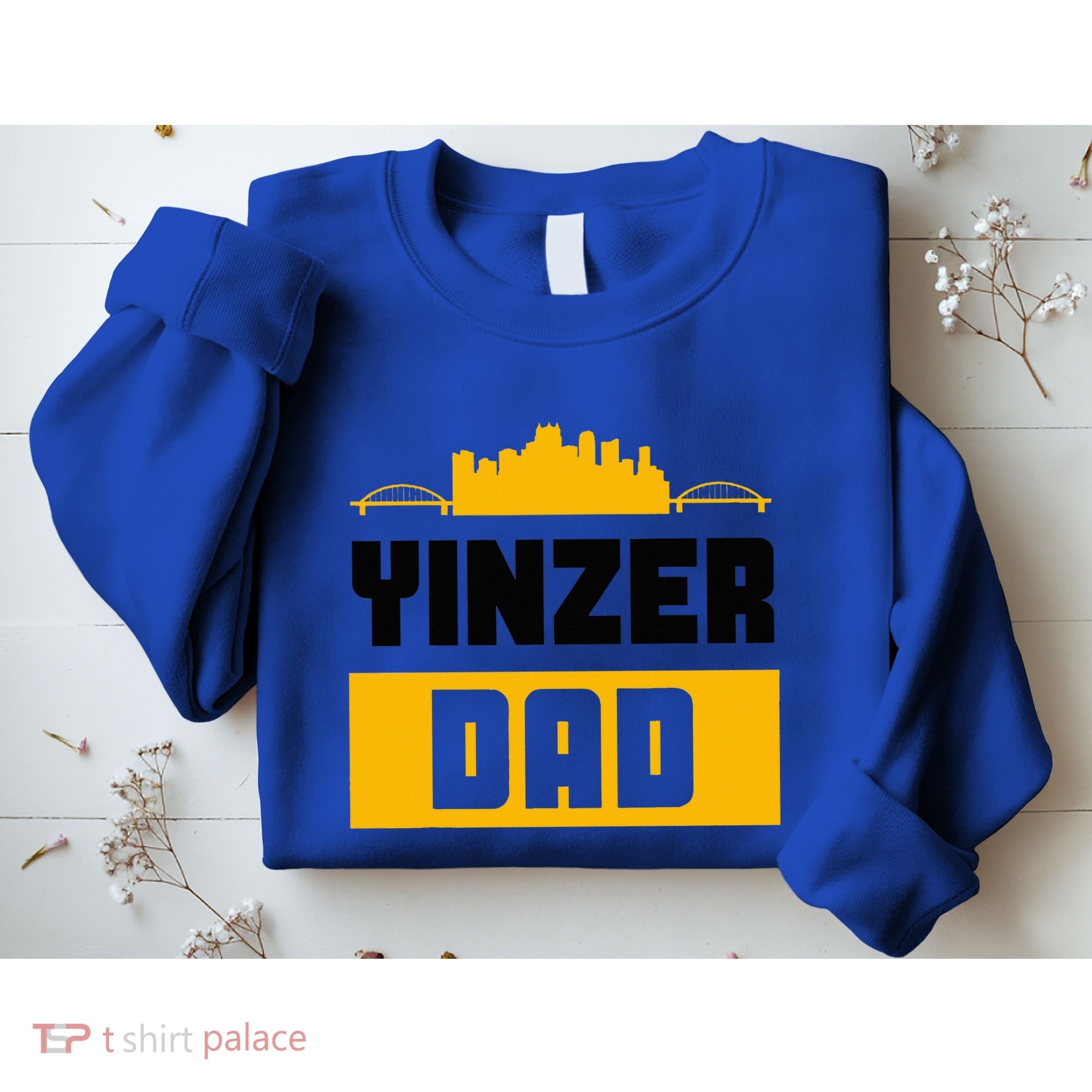 Pittsburgh Yinzer Dad Steel City 412 Home Sweatshirt