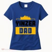 Pittsburgh Yinzer Dad Steel City 412 Home Women's T-Shirt thumb 0