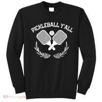PICKLEBALL Y'ALL FUNNY Sweatshirt thumb 0