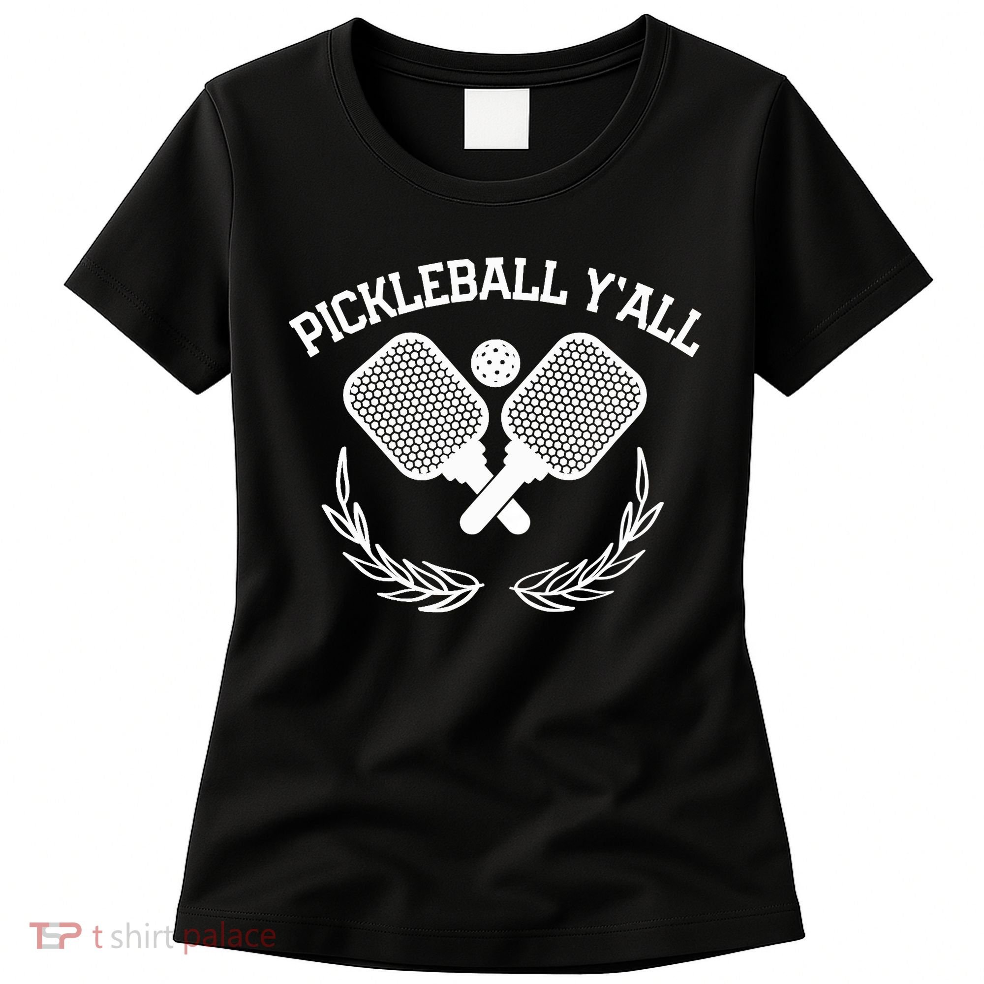 PICKLEBALL Y'ALL FUNNY Women's T-Shirt