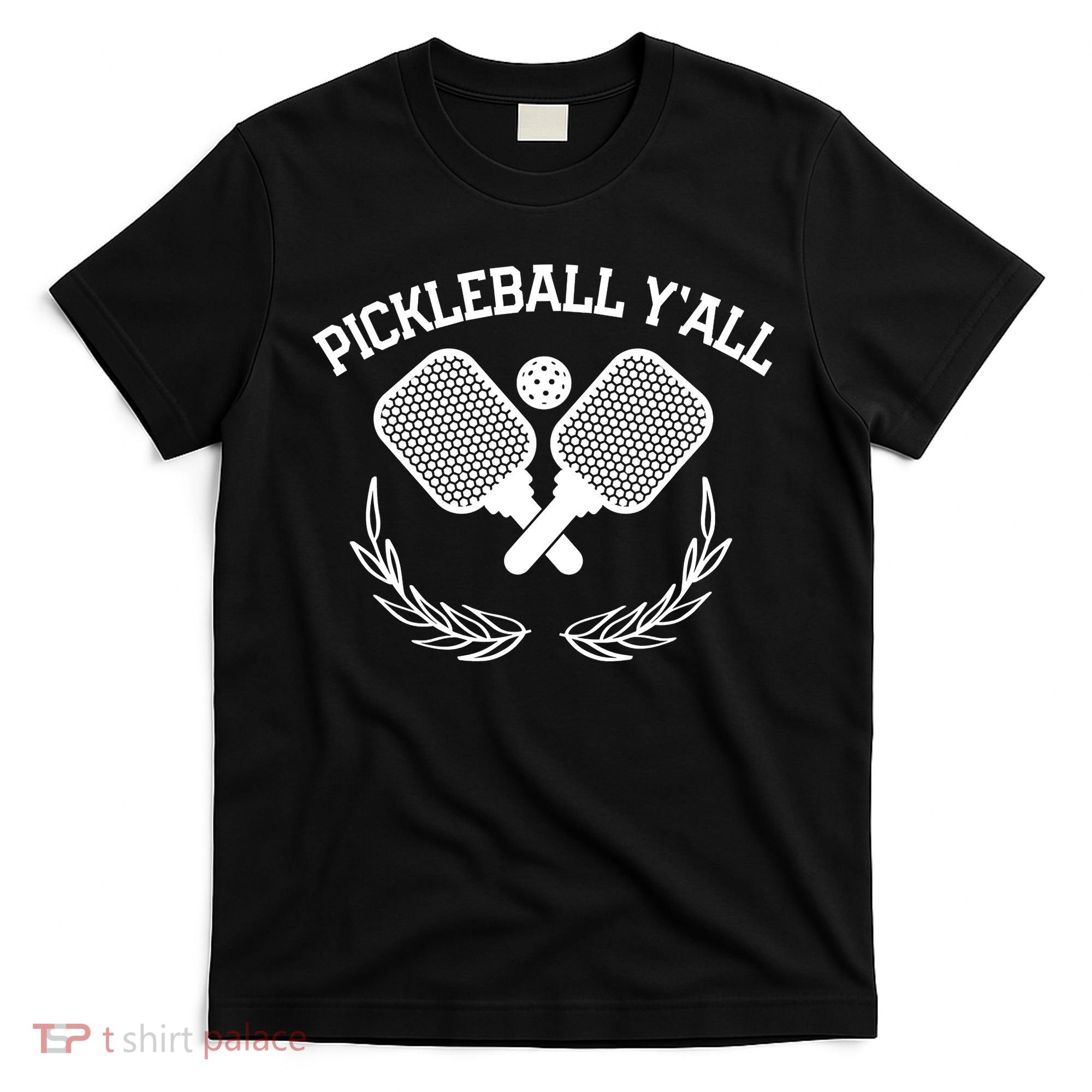PICKLEBALL Y'ALL FUNNY T-Shirt