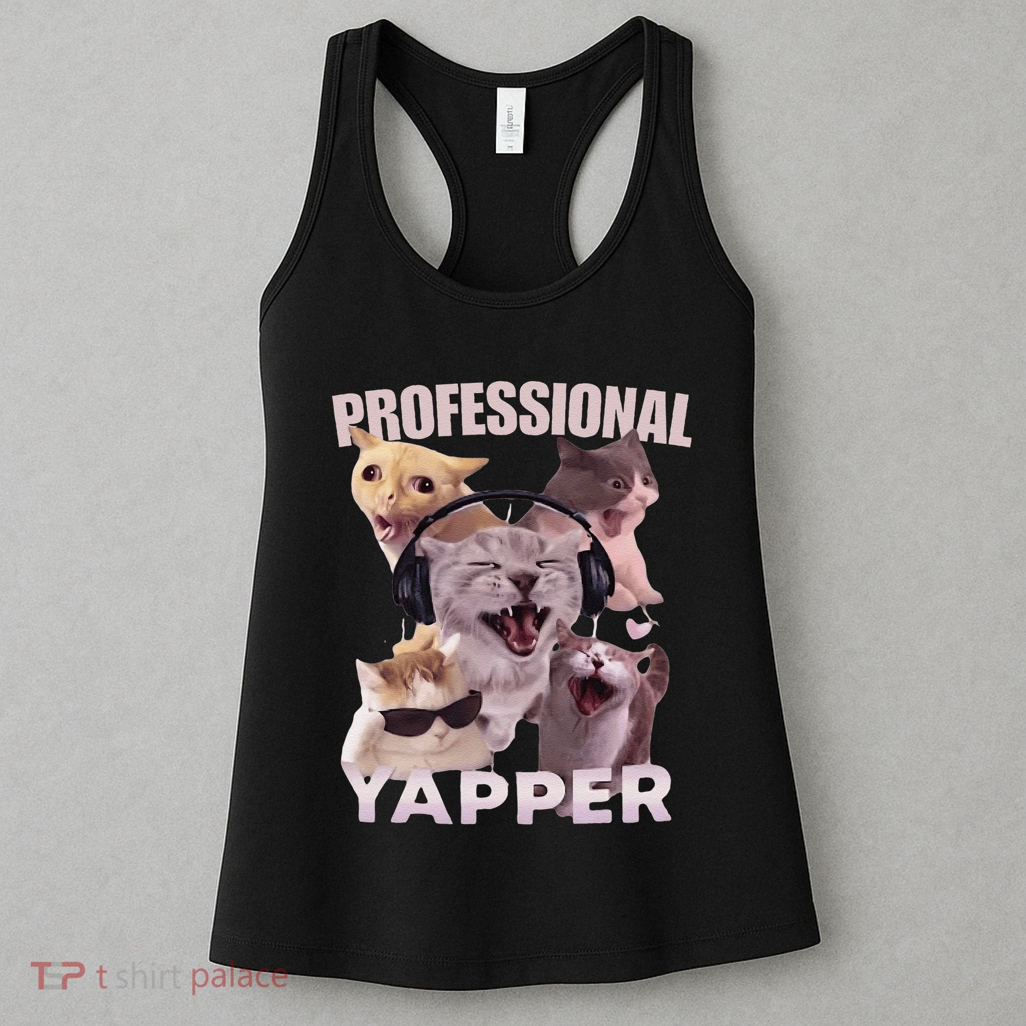 Professional Yapper Funny Cat Meme Goofy Ahh Ironic Cat Women's Tank Top