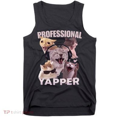 Professional Yapper Funny Cat Meme Goofy Ahh Ironic Cat Tank Top