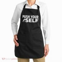 Push Yourself Motivational Apron thumb 2