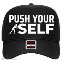 Push Yourself Motivational Hat thumb 0