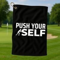 Push Yourself Motivational Golf Towel thumb 1