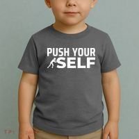 Push Yourself Motivational Toddler T-Shirt thumb 2