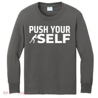 Push Yourself Motivational Kids Long Sleeve Shirt thumb 0