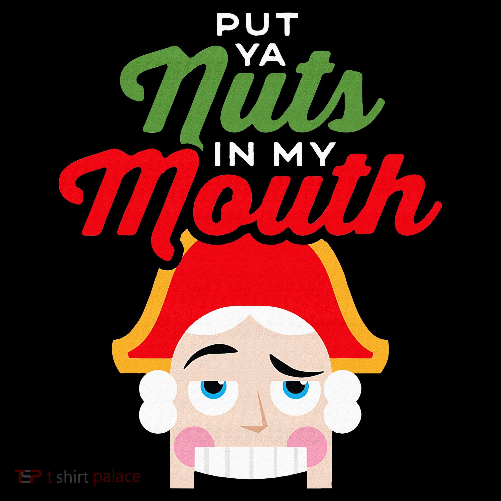 Put Your Nuts In My Mouth Kinky Nutcracker Christmas Button