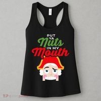 Put Your Nuts In My Mouth Kinky Nutcracker Christmas Women's Tank Top thumb 3