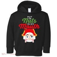 Put Your Nuts In My Mouth Kinky Nutcracker Christmas Toddler Hoodie thumb 0
