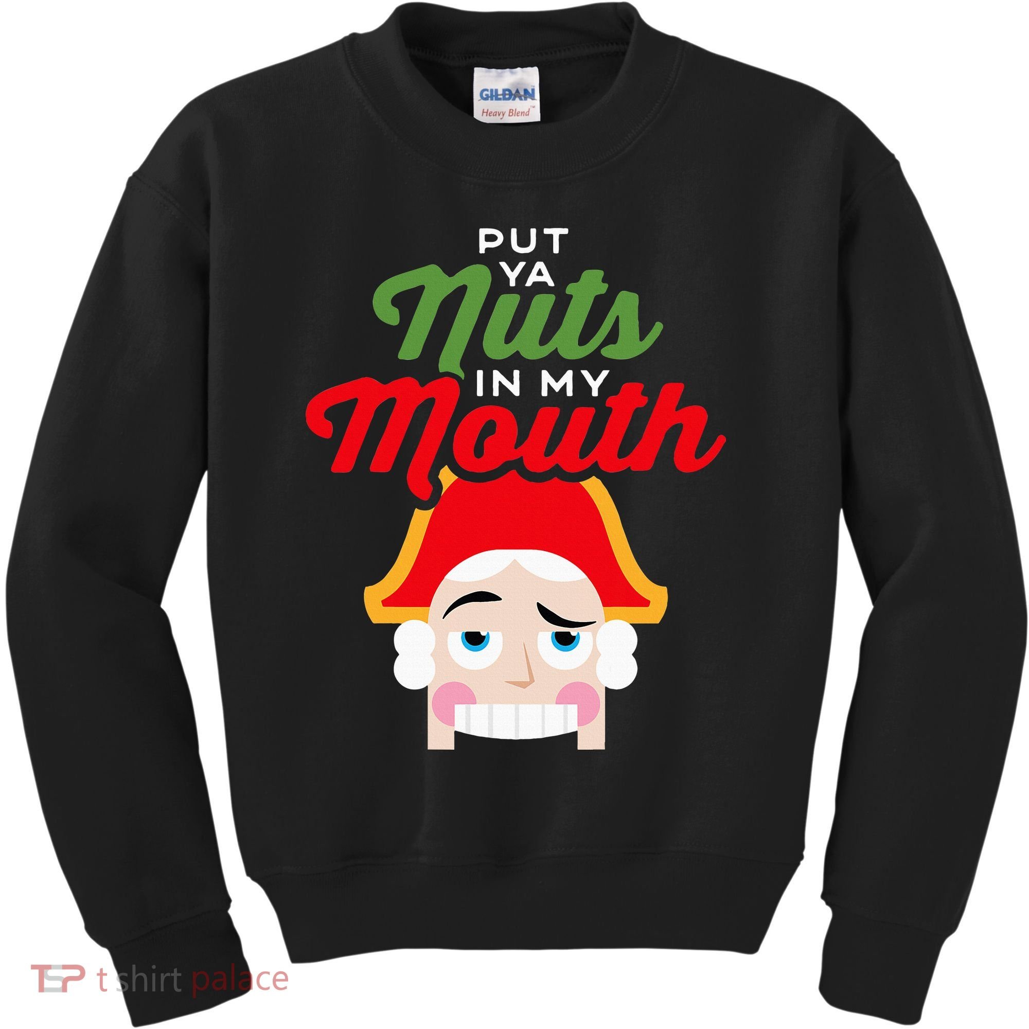 Put Your Nuts In My Mouth Kinky Nutcracker Christmas Kids Sweatshirt