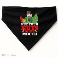 Put Your Nuts In My Mouth Nutcracker T Christmas USA-Made Doggie Bandana thumb 0