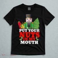 Put Your Nuts In My Mouth Nutcracker T Christmas T-Shirt thumb 5