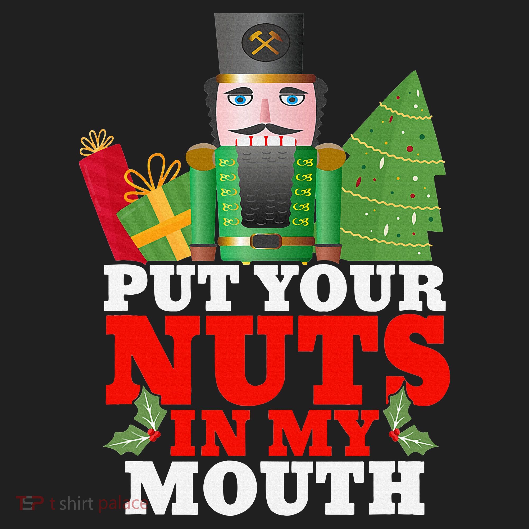 Put Your Nuts In My Mouth Nutcracker T Christmas Beanie