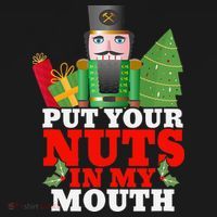 Put Your Nuts In My Mouth Nutcracker T Christmas Polo thumb 3